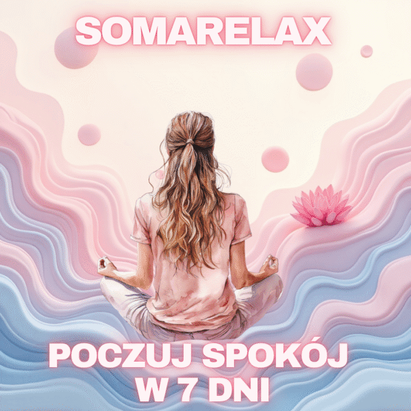 SOMARELAX - somatyka dla początkujących