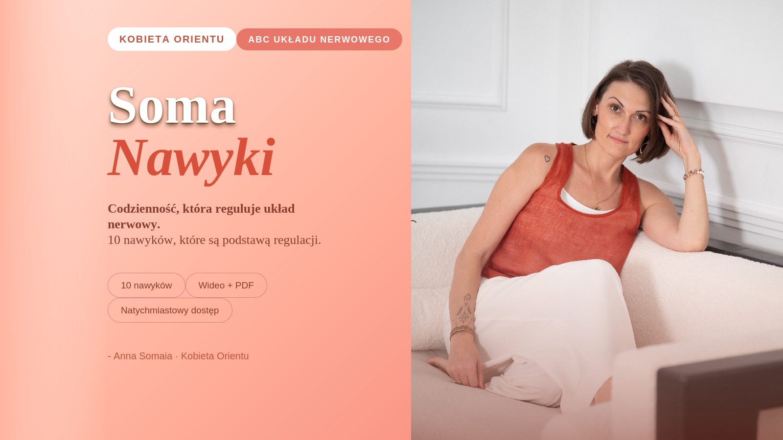 ABC Układu Nerwowego: Soma-Nawyki